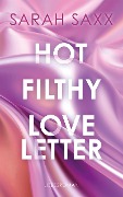 Hot Filthy Loveletter - Sarah Saxx