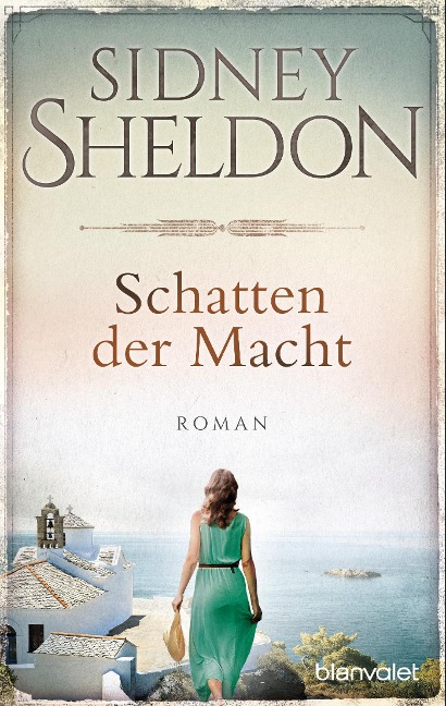 Schatten der Macht - Sidney Sheldon
