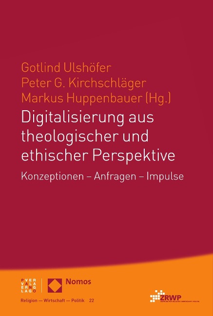 Digitalisierung aus theologischer und ethischer Perspektive - 