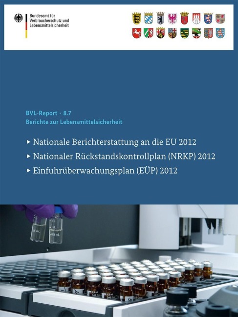 Berichte zur Lebensmittelsicherheit - 