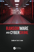 Cover-Bild zum Titel 'Ransomware and Cybercrime' von 'Andrew Jenkinson'