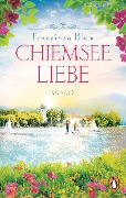 Cover-Bild zum Titel 'Chiemseeliebe' von 'Franziska Blum'