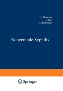 Cover-Bild zum Titel 'Kongenitale Syphilis' von 'G. Alexander, P. Kran?, H. Boas, C. Hochsinger, J. Igersheimer'