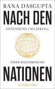 Cover-Bild zum Titel 'Nach den Nationen' von 'Rana Dasgupta'