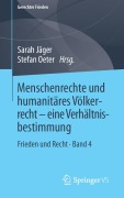 Cover-Bild zum Titel 'Menschenrechte und humanitäres Völkerrecht - eine Verhältnisbestimmung' von ''