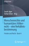 Cover-Bild zum Titel 'Menschenrechte und humanitäres Völkerrecht - eine Verhältnisbestimmung' von ''