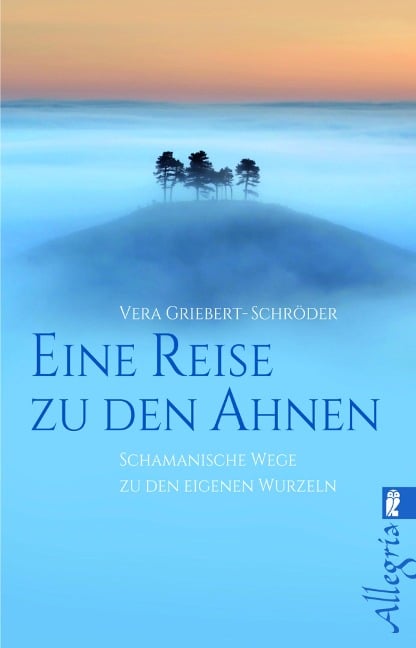 Eine Reise zu den Ahnen - Vera Griebert-Schröder