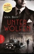 Cover-Bild zum Titel 'Unter Wölfen' von 'Alex Beer'