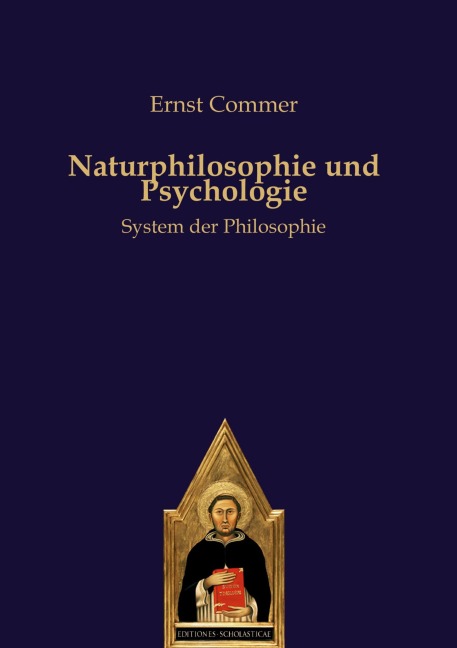 Naturphilosophie und Psychologie - Ernst Commer