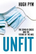 Cover-Bild zum Titel 'Unfit' von 'Hugh Pym'