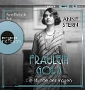 Fräulein Gold: Die Stunde der Frauen - Anne Stern