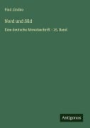 Nord und Süd - Paul Lindau