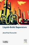 Cover-Bild zum Titel 'Liquid-Solid Separators' von 'Jean-Paul Duroudier'