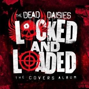 Locked And Loaded - The Dead Daisies