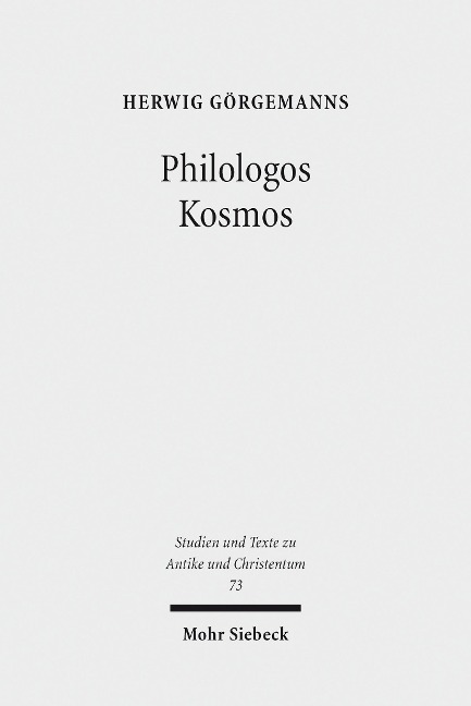 Philologos Kosmos - Herwig Görgemanns