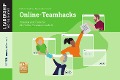 Cover-Bild zum Titel 'Online-Teamhacks' von 'Kathrin Strehlau, Berscheid Brigitte'