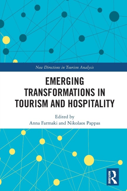 Emerging Transformations in Tourism and Hospitality - 