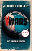 Cover-Bild zum Titel 'V-Wars. Die Vampirkriege' von 'Jonathan Maberry'