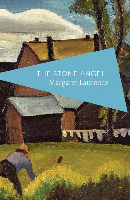 The Stone Angel - Margaret Laurence