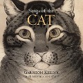 Songs of the Cat Lib/E - Garrison Keillor