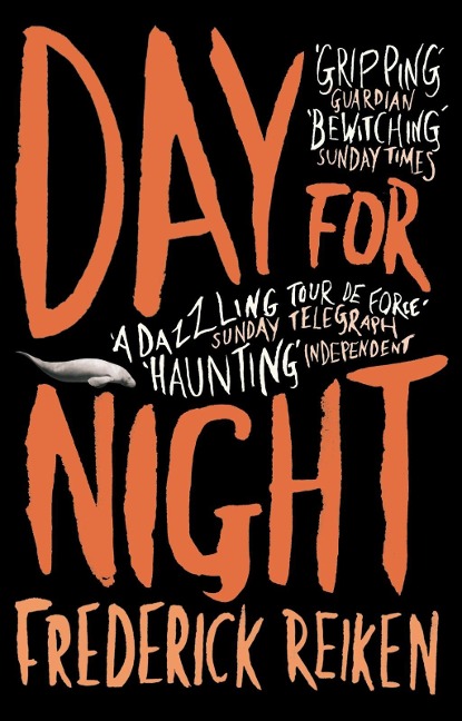 Day For Night - Frederick Reiken
