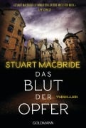 Cover-Bild zum Titel 'Das Blut der Opfer' von 'Stuart MacBride'
