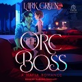 The Orc Boss - Lark Green
