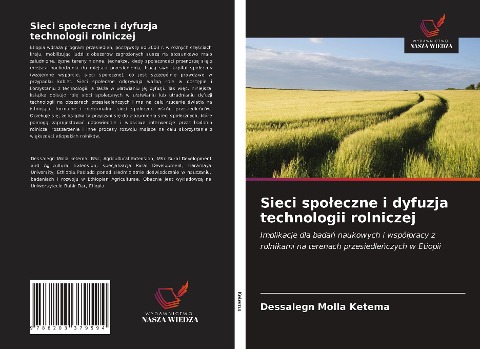 Sieci spo¿eczne i dyfuzja technologii rolniczej - Dessalegn Molla Ketema
