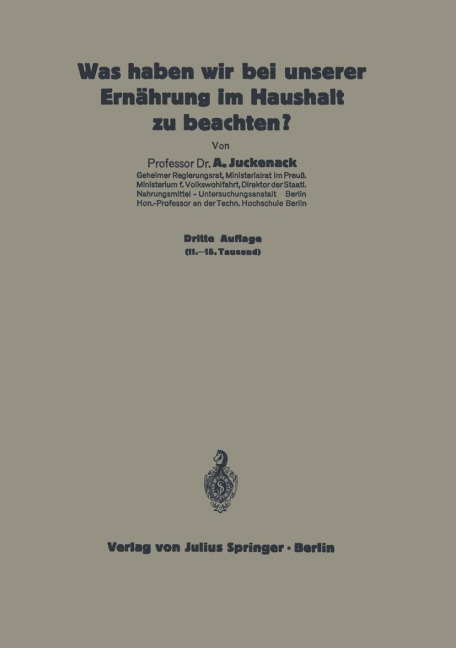 Was haben wir bei unserer Ernährung im Haushalt zu beachten? - A. Juckenack