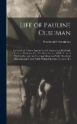 Cover-Bild zum Titel 'Life of Pauline Cushman' von 'Ferdinand L Sarmiento'