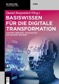 Cover-Bild zum Titel 'Basiswissen für die Digitale Transformation' von ''