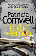 Cover-Bild zum Titel 'Flesh and Blood' von 'Patricia Cornwell'