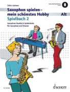 Cover-Bild zum Titel 'Saxophon spielen - mein schönstes Hobby' von 'Dirko Juchem'