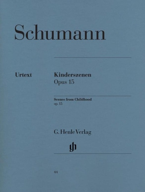 Kinderszenen op. 15 - Robert Schumann