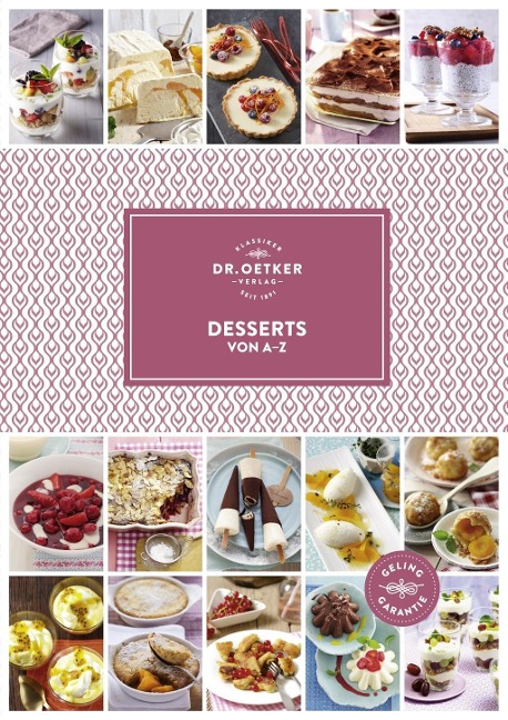Desserts von A-Z - Oetker