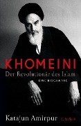 Khomeini - Katajun Amirpur