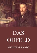 Cover-Bild zum Titel 'Das Odfeld' von 'Wilhelm Raabe'