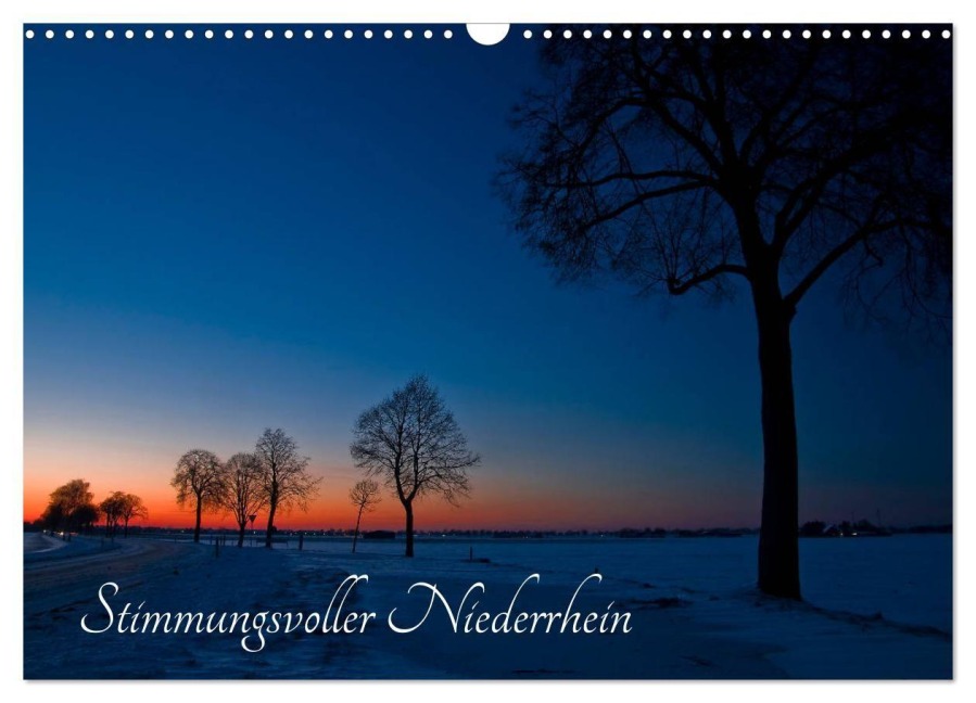 Stimmungsvoller Niederrhein (Wandkalender 2027 DIN A3 quer), CALVENDO Monatskalender - Helma Spona