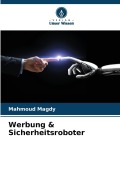 Cover-Bild zum Titel 'Werbung & Sicherheitsroboter' von 'Mahmoud Magdy'