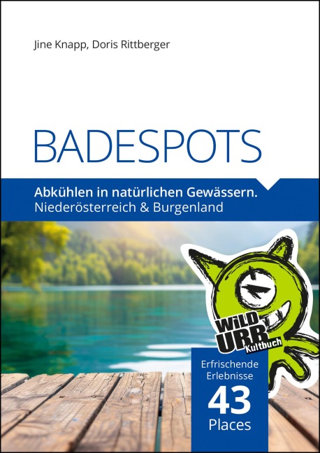 BADESPOTS. An natürlichen Gewässern - Doris Rittberger, Jine Knapp