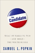 Cover-Bild zum Titel 'The Candidate' von 'Samuel L. Popkin'