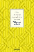 Cover-Bild zum Titel 'Die schönsten Anekdoten aus der Wissenschaft' von 'Ernst Peter Fischer'