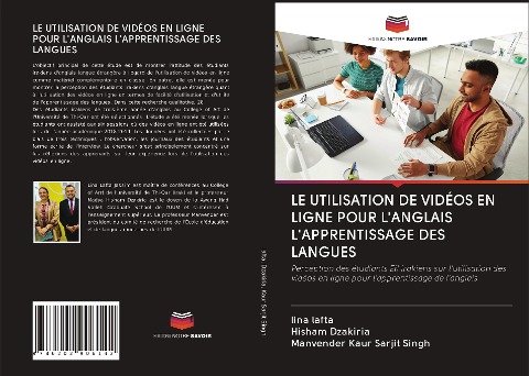 LE UTILISATION DE VIDÉOS EN LIGNE POUR L'ANGLAIS L'APPRENTISSAGE DES LANGUES - Lina Lafta, Hisham Dzakiria, Manvender Kaur Sarjit Singh
