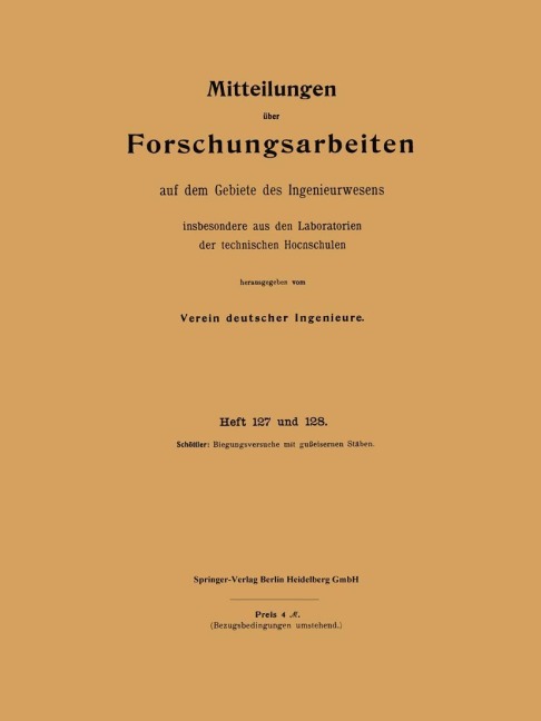 Mitteilungen über Forschungsarbeiten auf dem Gebiete des Ingenieurwesens - Rudolf Schöttler