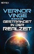 Cover-Bild zum Titel 'Gestrandet in der Realzeit' von 'Vernor Vinge'