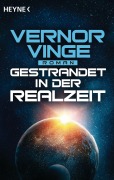 Cover-Bild zum Titel 'Gestrandet in der Realzeit' von 'Vernor Vinge'