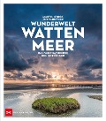 Cover-Bild zum Titel 'Wunderwelt Wattenmeer' von 'Tim Schröder'