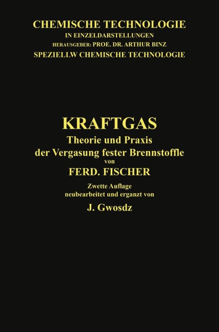 Kraftgas - Ferdinand Fischer, Josef Gwosdz