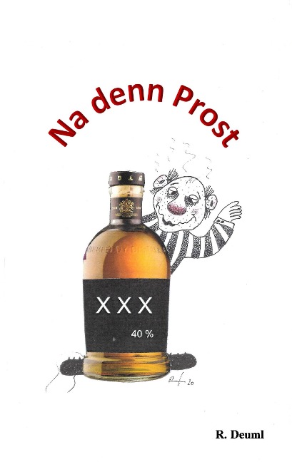 Na denn Prost - Robert Deuml