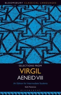 Selections from Virgil Aeneid VIII - 
